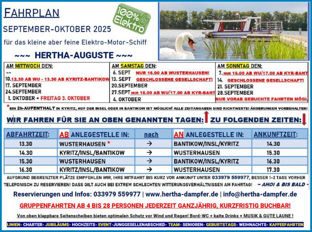 Entspannung und Erholung mit dem HERTHA AUGUSTE DAMPFER dem Folgeschiff des Hertha BSC Gruendungsschiff der ALTEN DAME oder HERTHA Dampfer auf der Kyritzer Seenkette! Ruhe, Idylle, Erholung und Natur pur geniessen an Bord des kleinen und feinen Fahrgastschiff Hertha-Auguste, mit klimaneutralem E-Antrieb entschleunigen sie im Naturparadies!